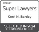 Rated By Super Lawyers | Kerri N. Bartley | Selected In 2024 | Thomson Reuters